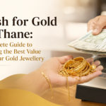 Cash for Gold in Thane