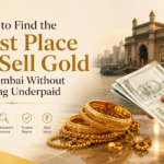 Sell Gold in Mumbai Without Getting Underpaid