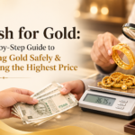 Selling Gold Safely & Getting the Highest Price