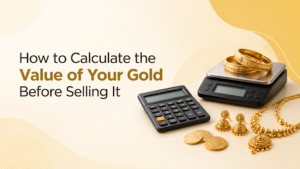 Calculate the Value of Your Gold Before Selling It